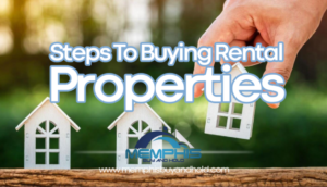 Read more about the article Steps To Buying Rental Properties