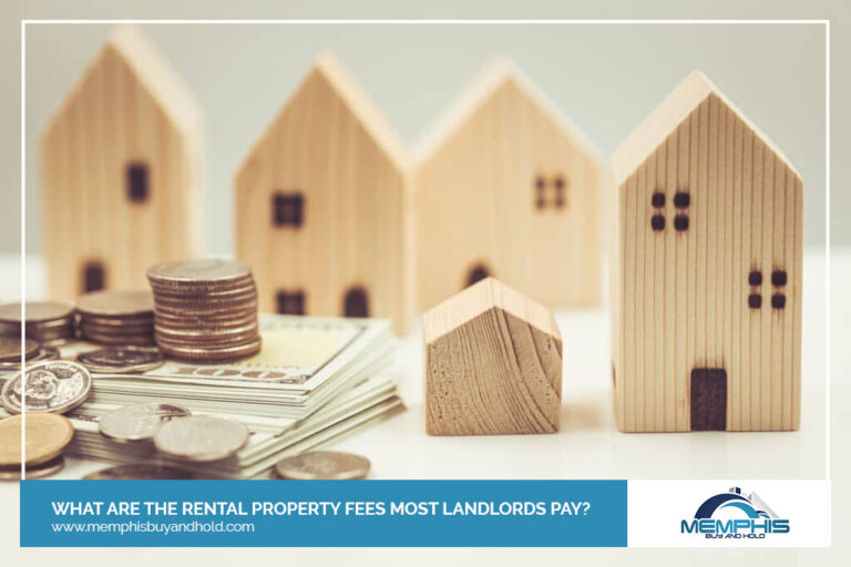 What Are The Rental Property Fees Most Landlords Pay?